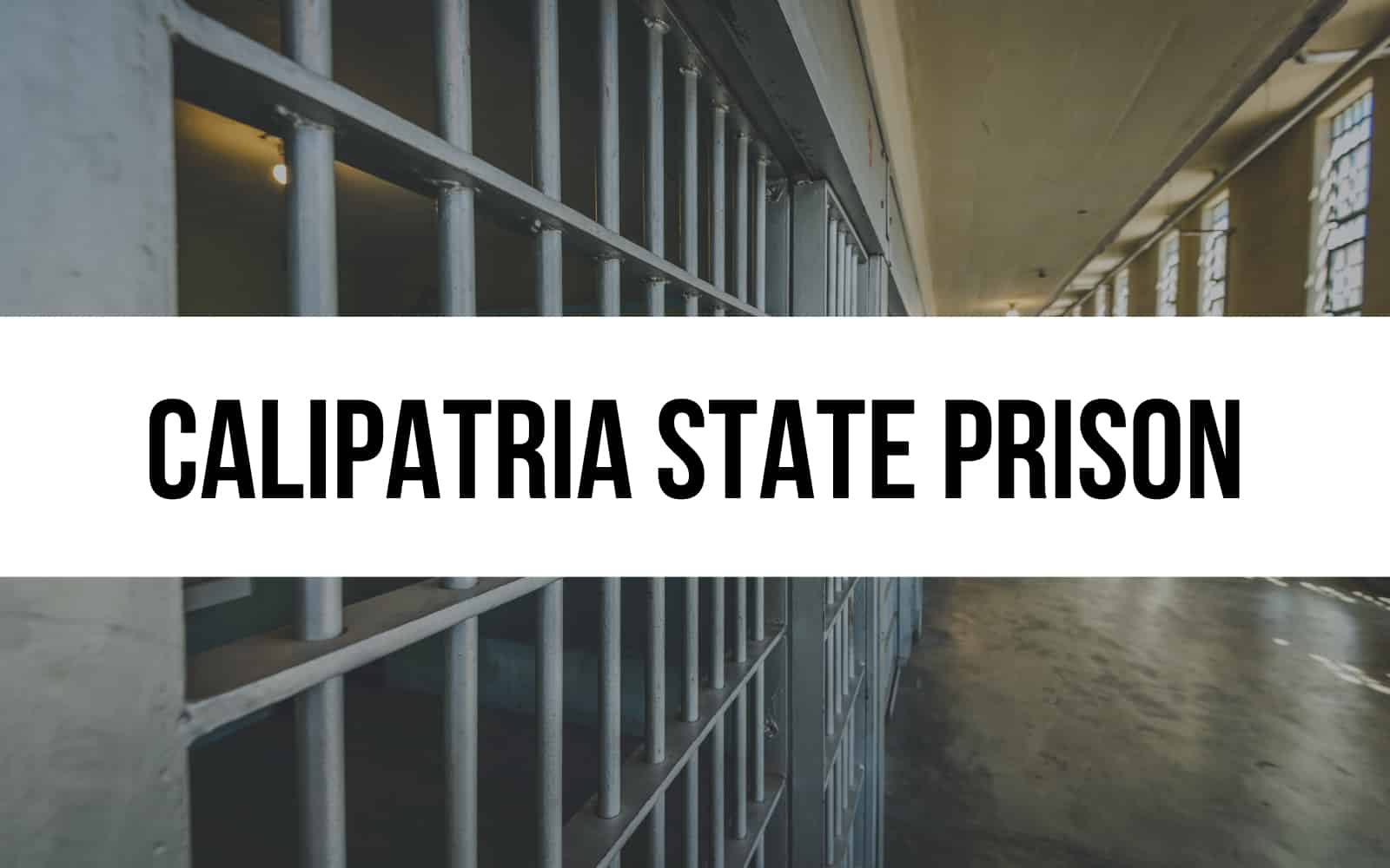 Calipatria State Prison