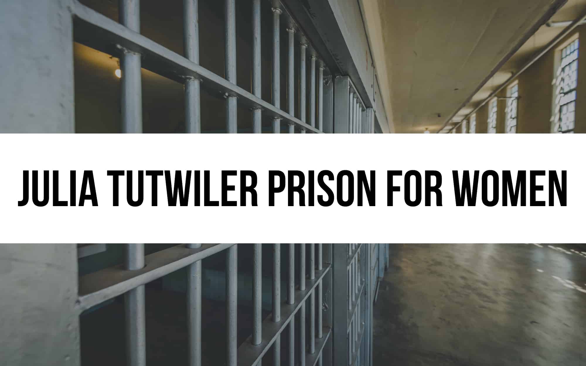 Julia Tutwiler Prison for Women