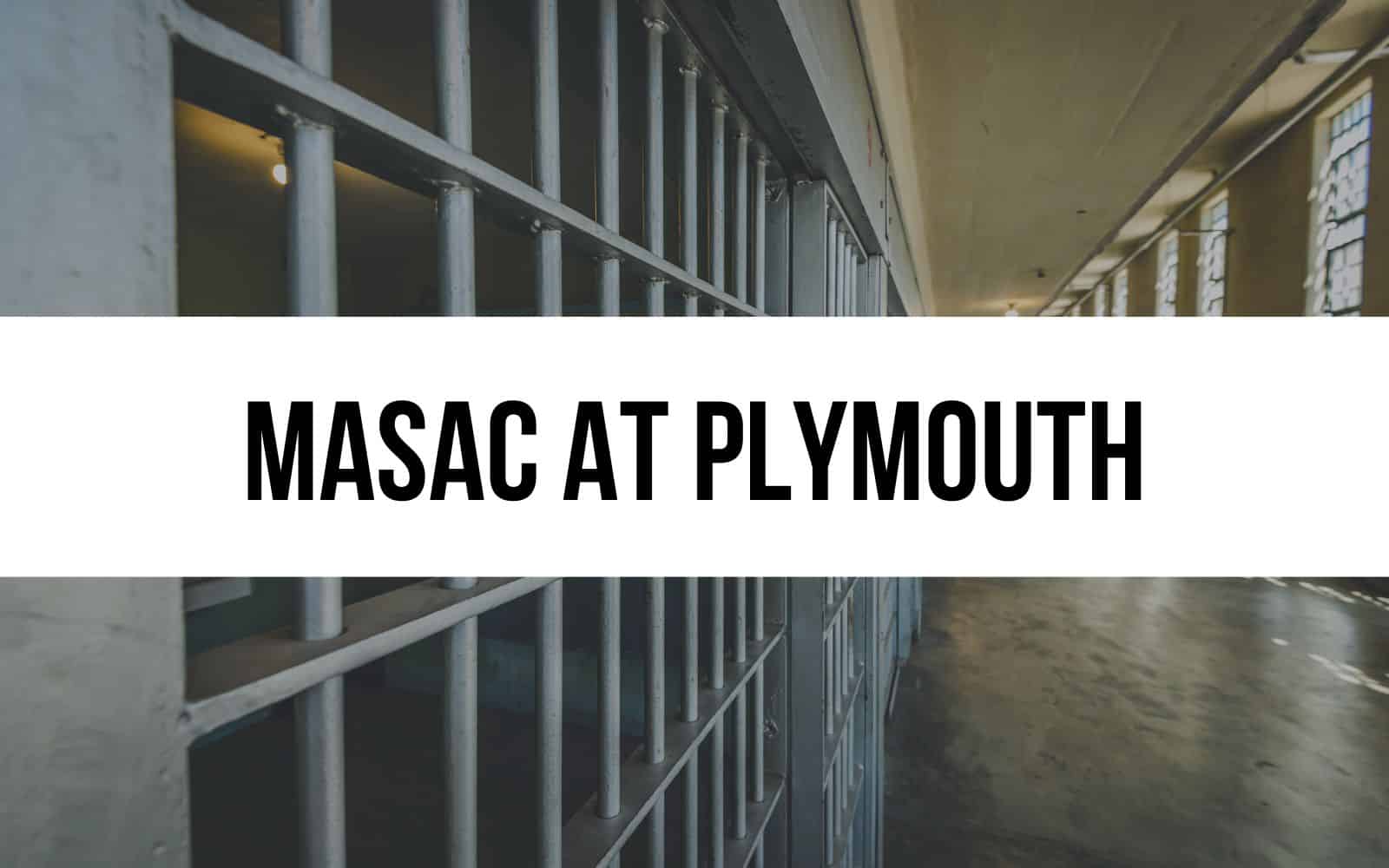 MASAC at Plymouth