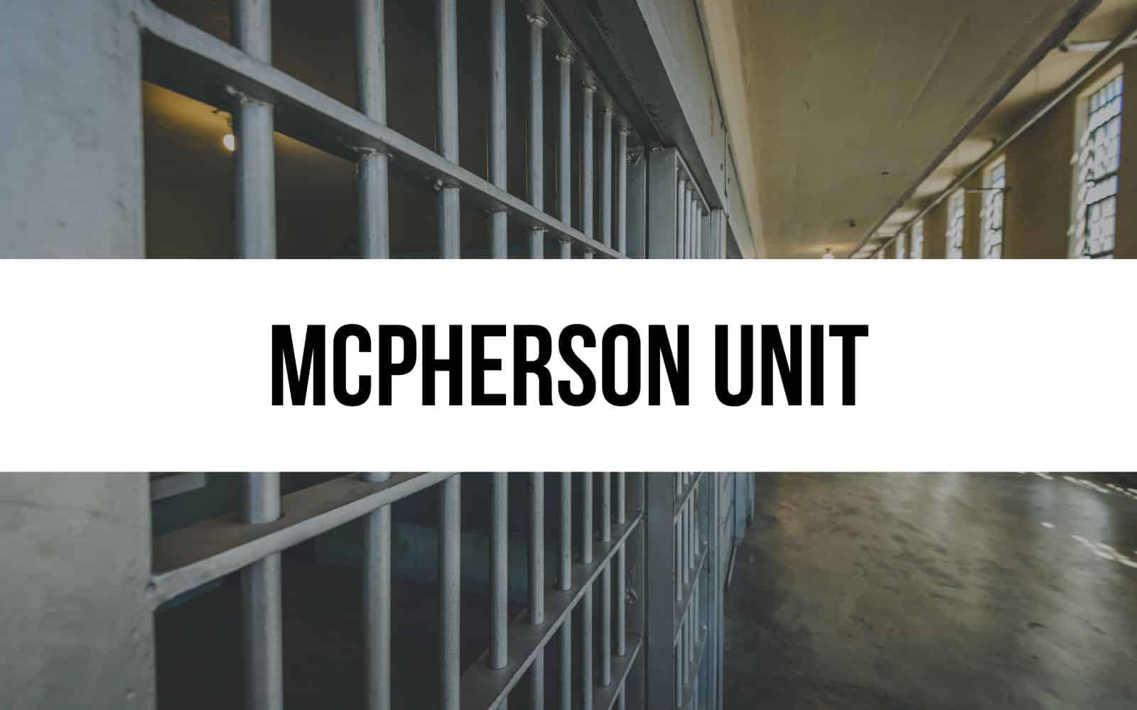 McPherson Unit