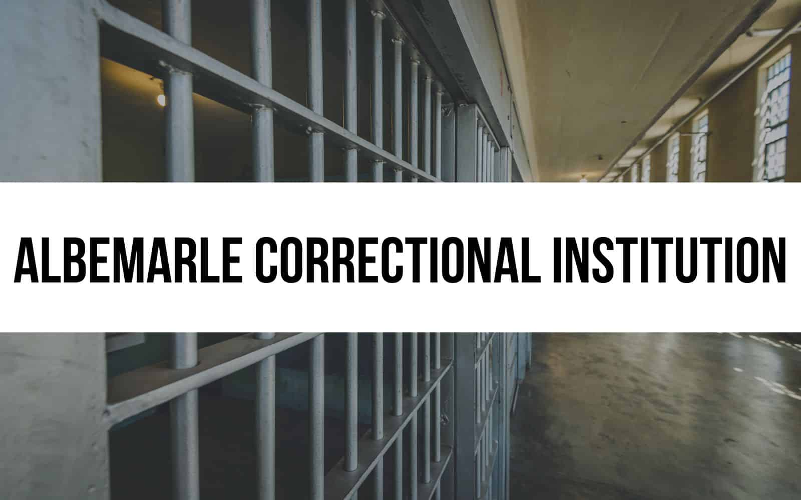 Albemarle Correctional Institution
