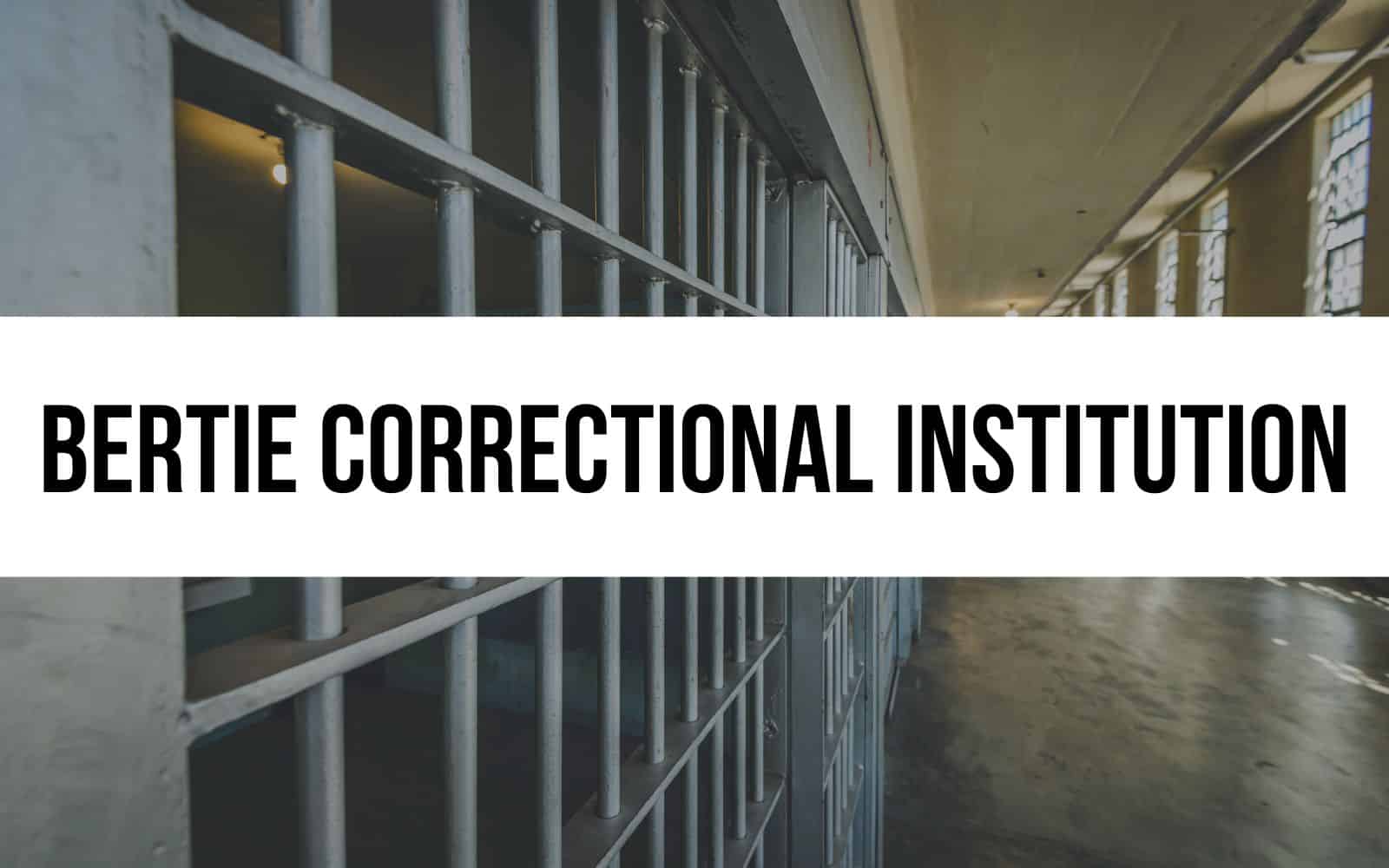 Bertie Correctional Institution