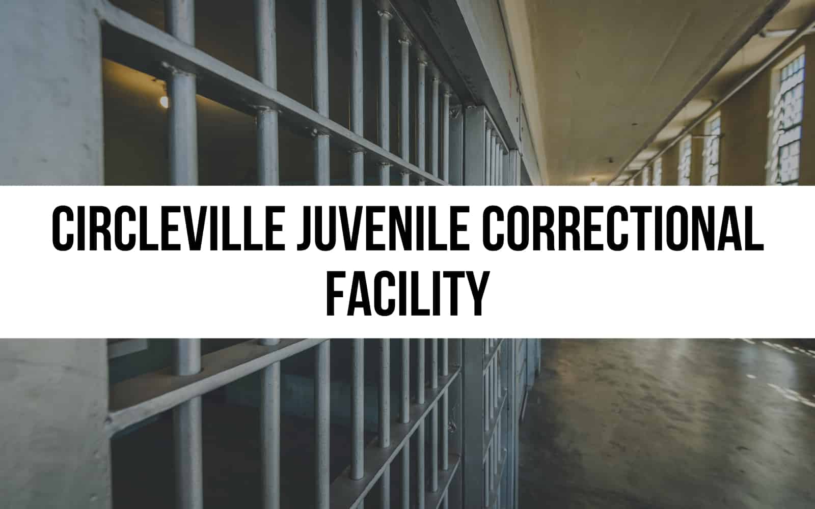 Circleville Juvenile Correctional Facility