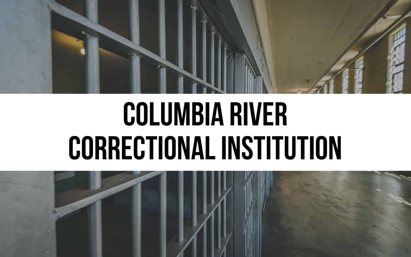 Columbia River Correctional Institution
