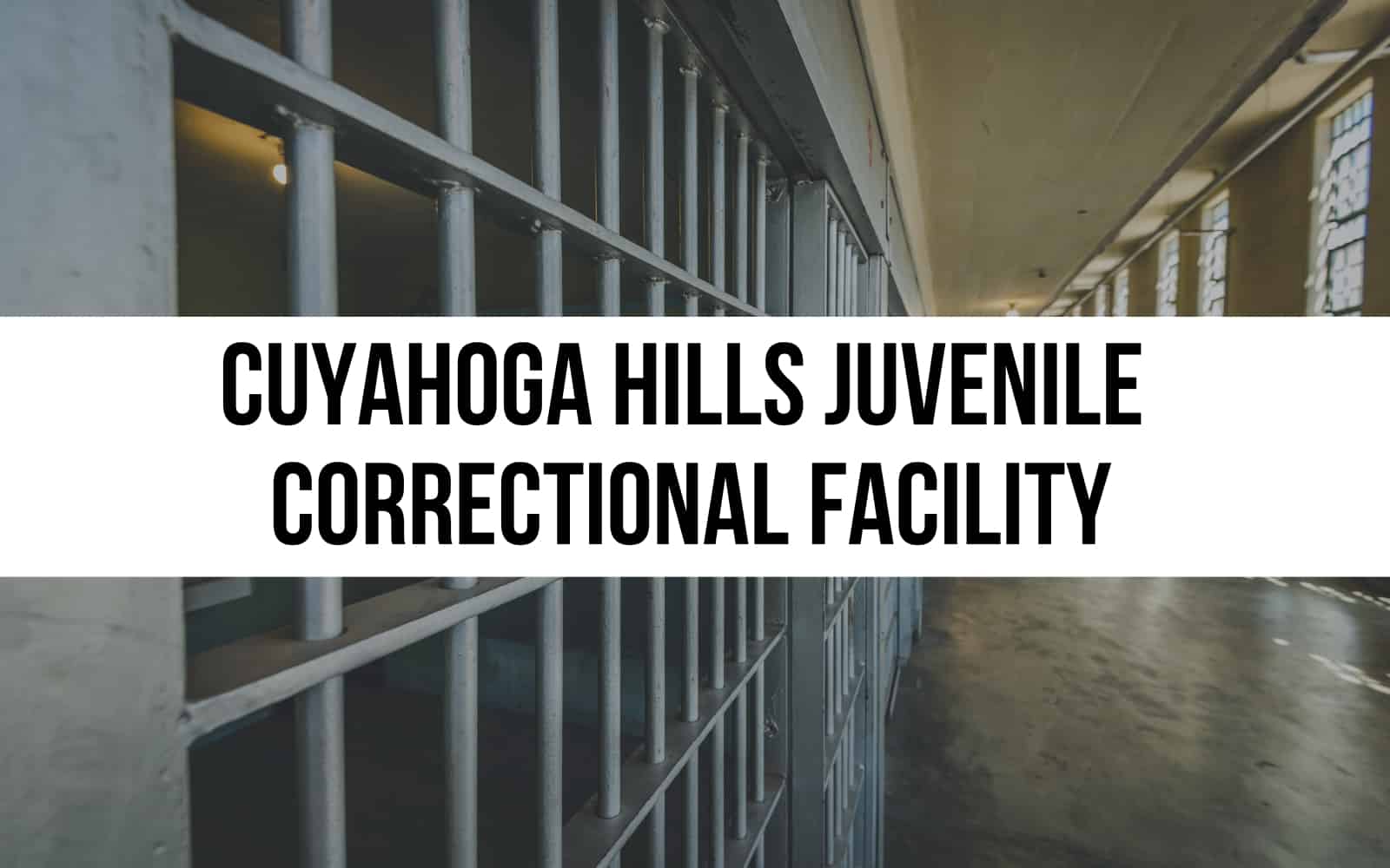 Cuyahoga Hills Juvenile Correctional Facility