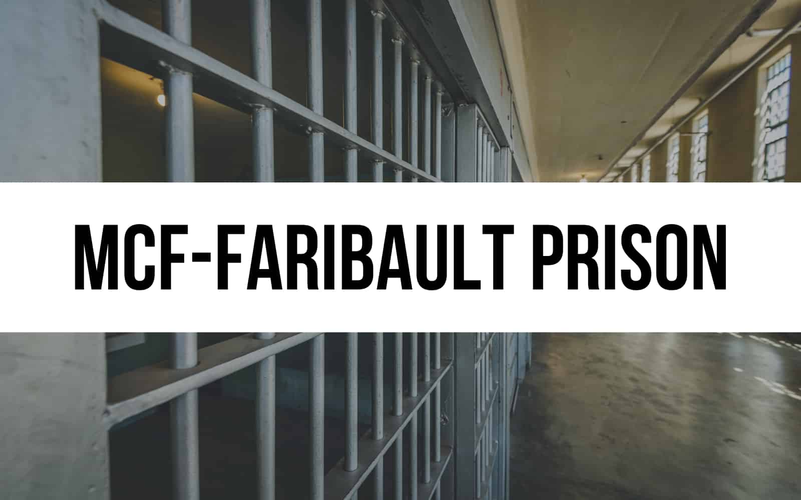 Faribault Prison