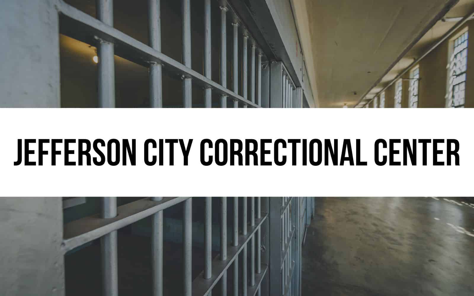 Jefferson City Correctional Center