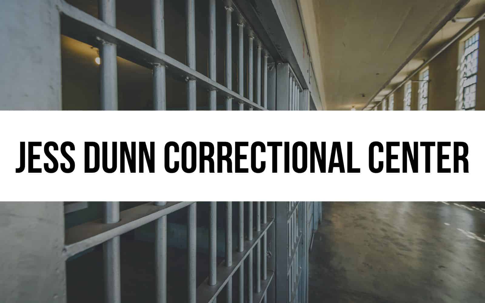 Jess Dunn Correctional Center