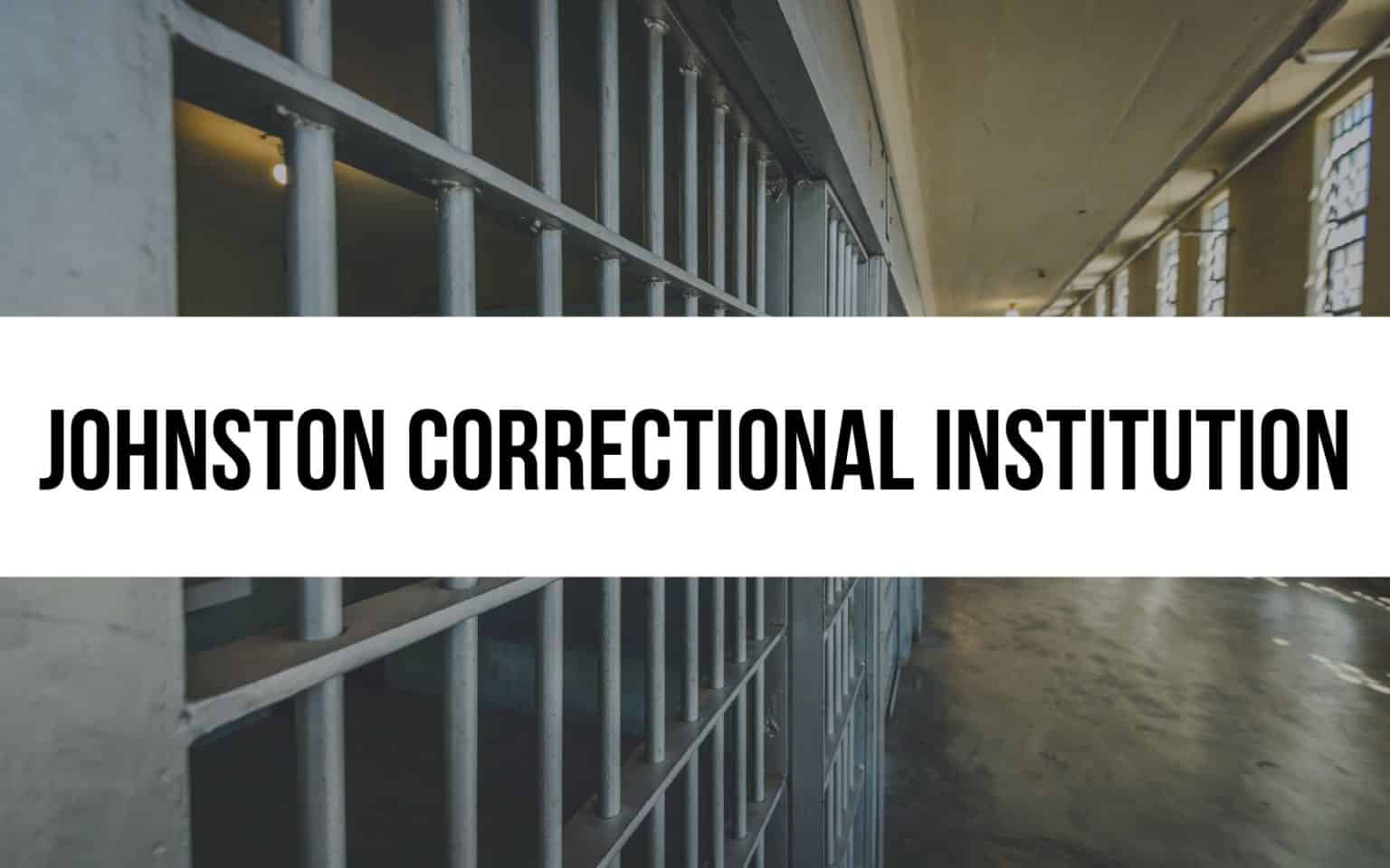 Johnston Correctional Institution Programs and Services
