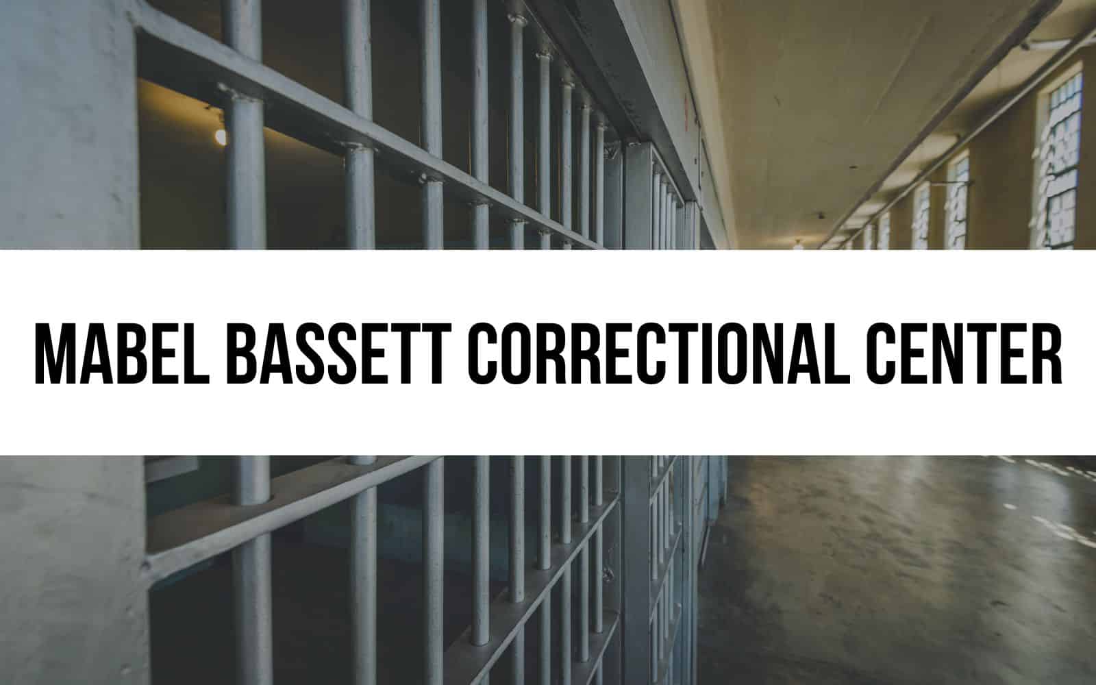 Mabel Bassett Correctional Center