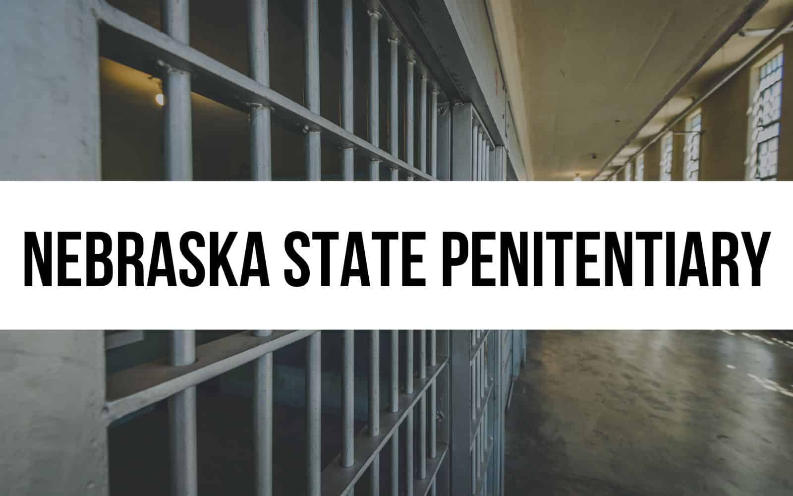Nebraska State Penitentiary