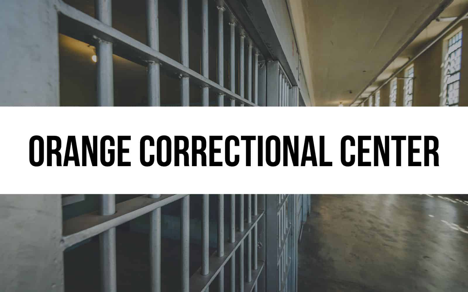 Orange Correctional Center