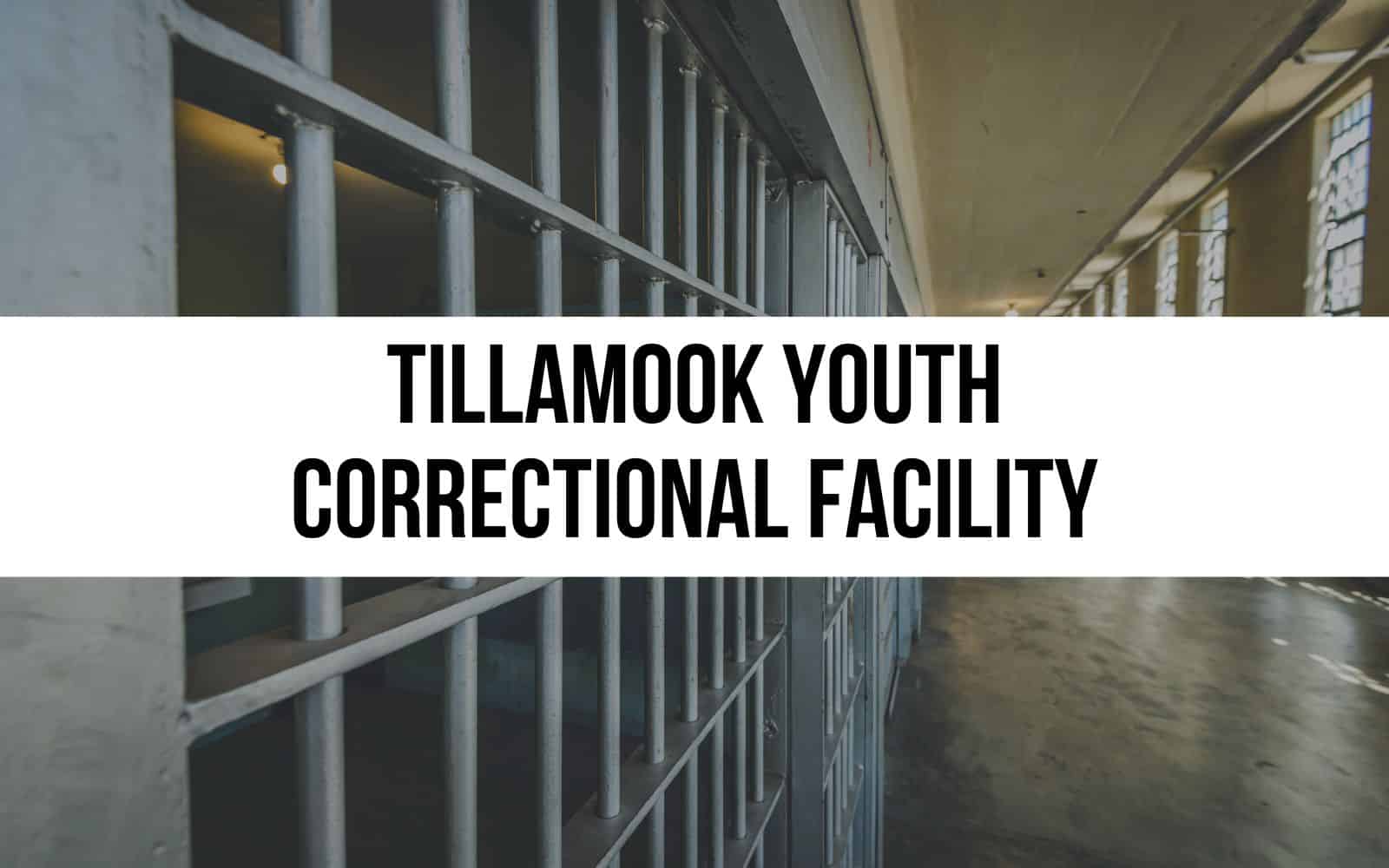 Tillamook Youth Correctional Facility