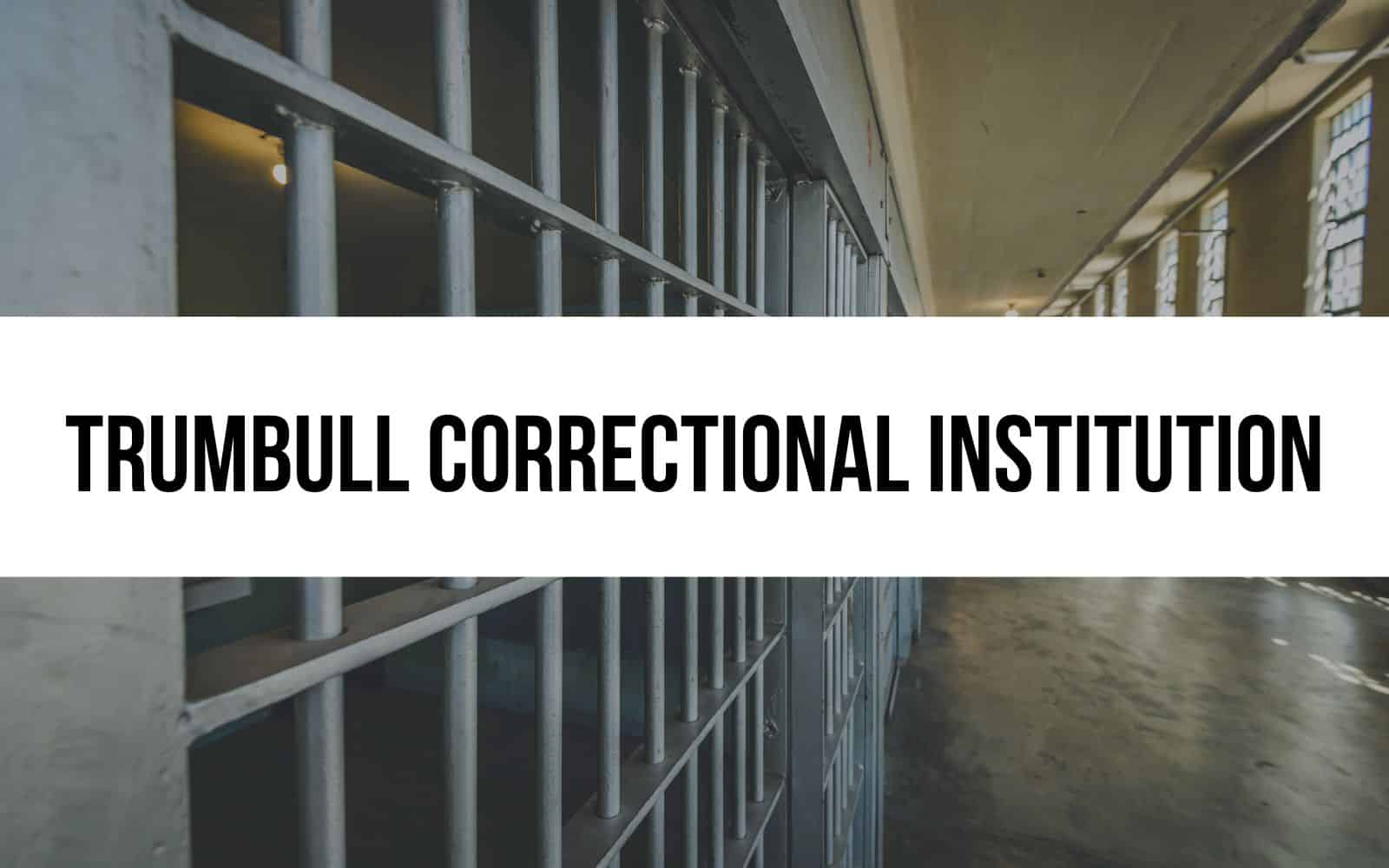 Trumbull Correctional Institution