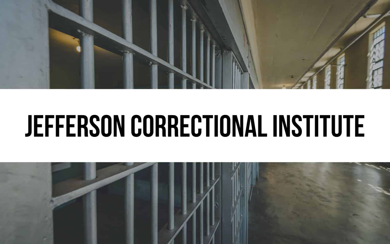 Jefferson Correctional Institute