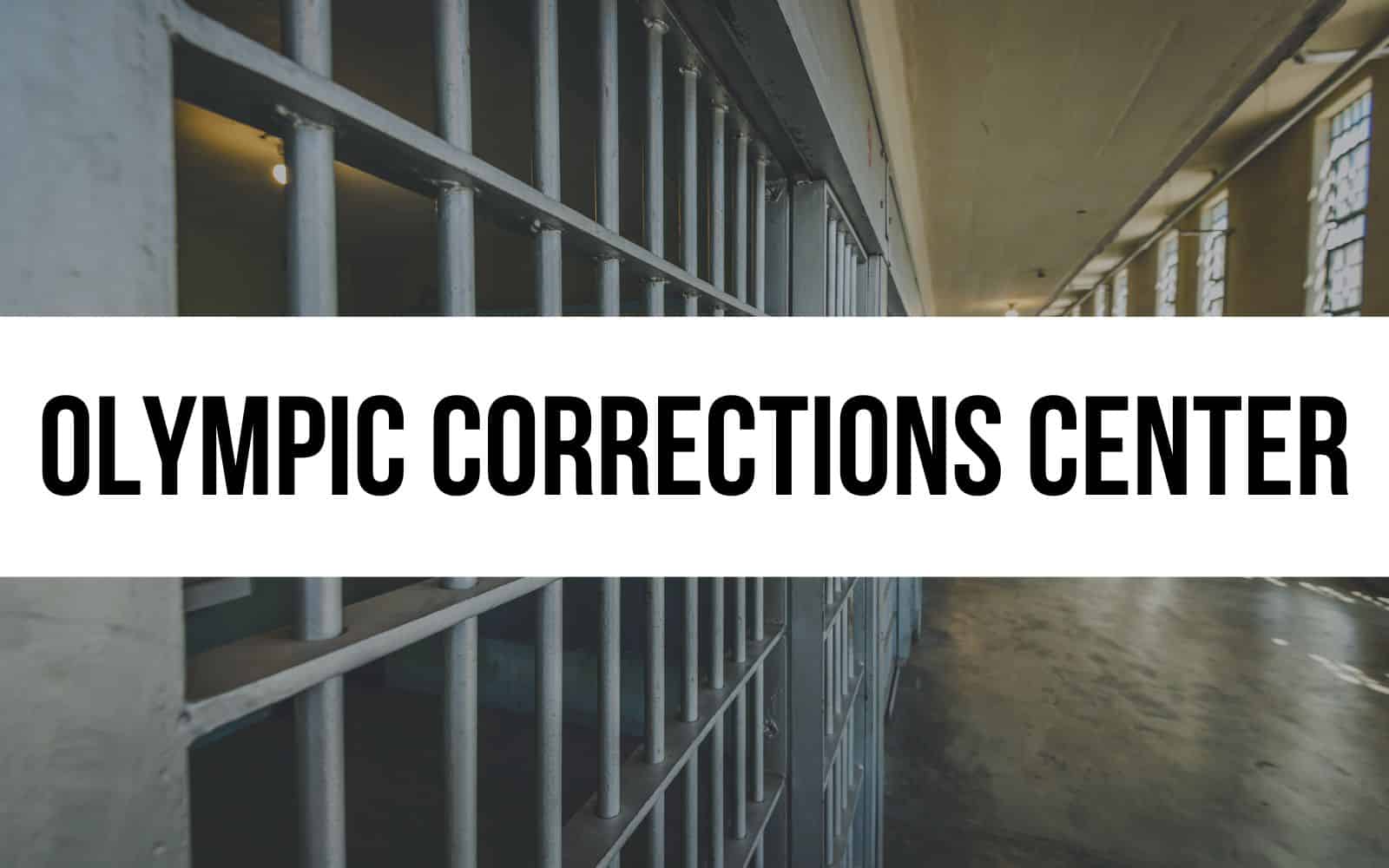 Olympic Corrections Center