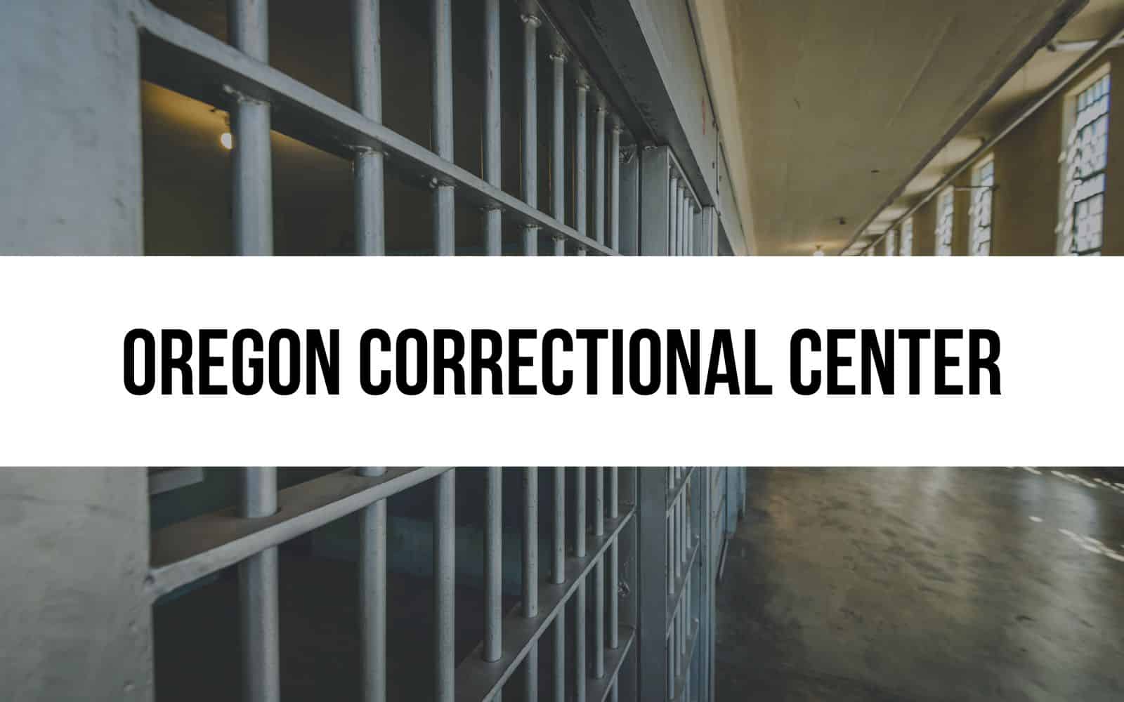 Oregon Correctional Center