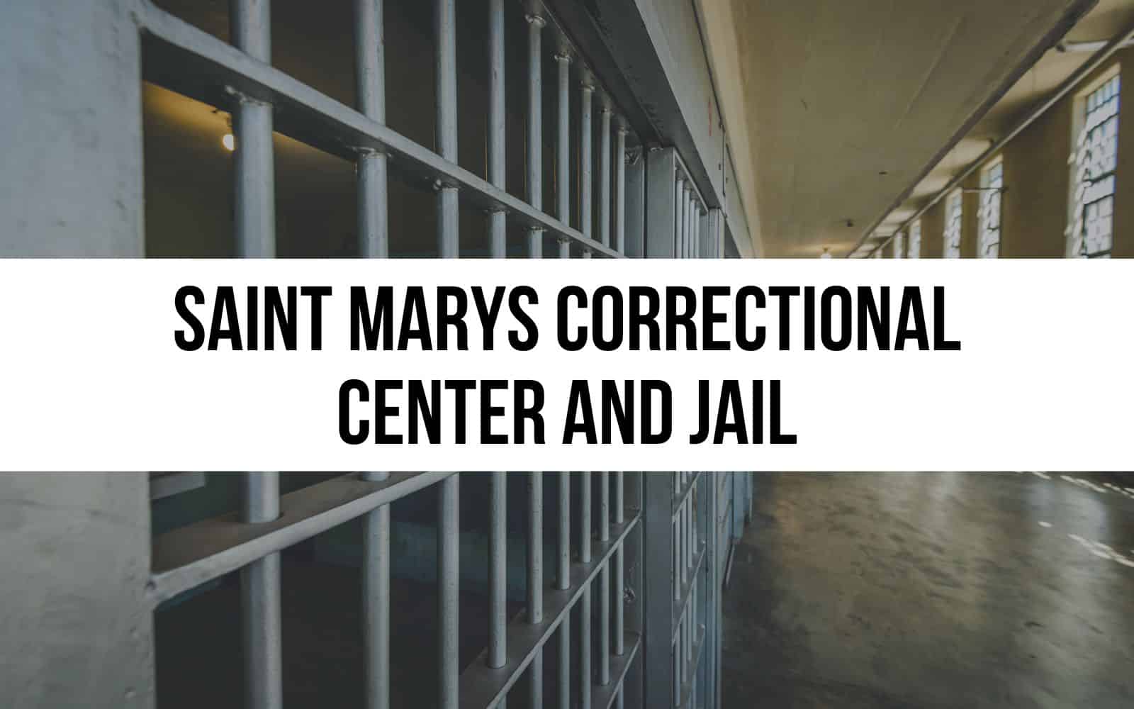 Saint Marys Correctional Center and Jail