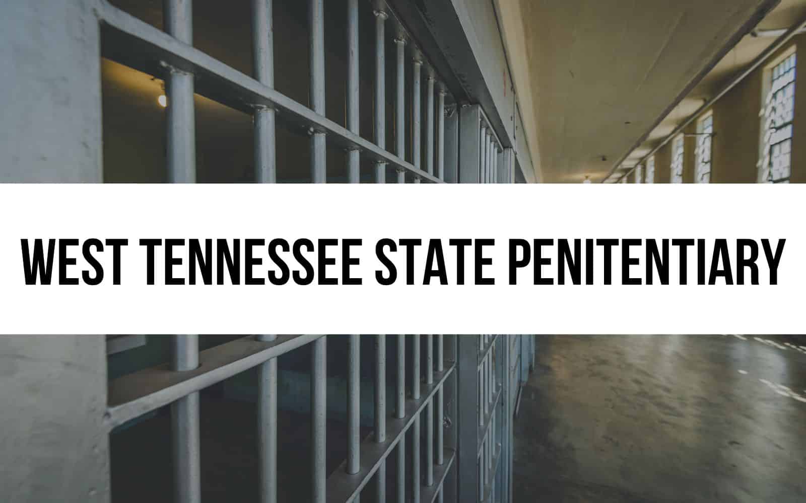West Tennessee State Penitentiary