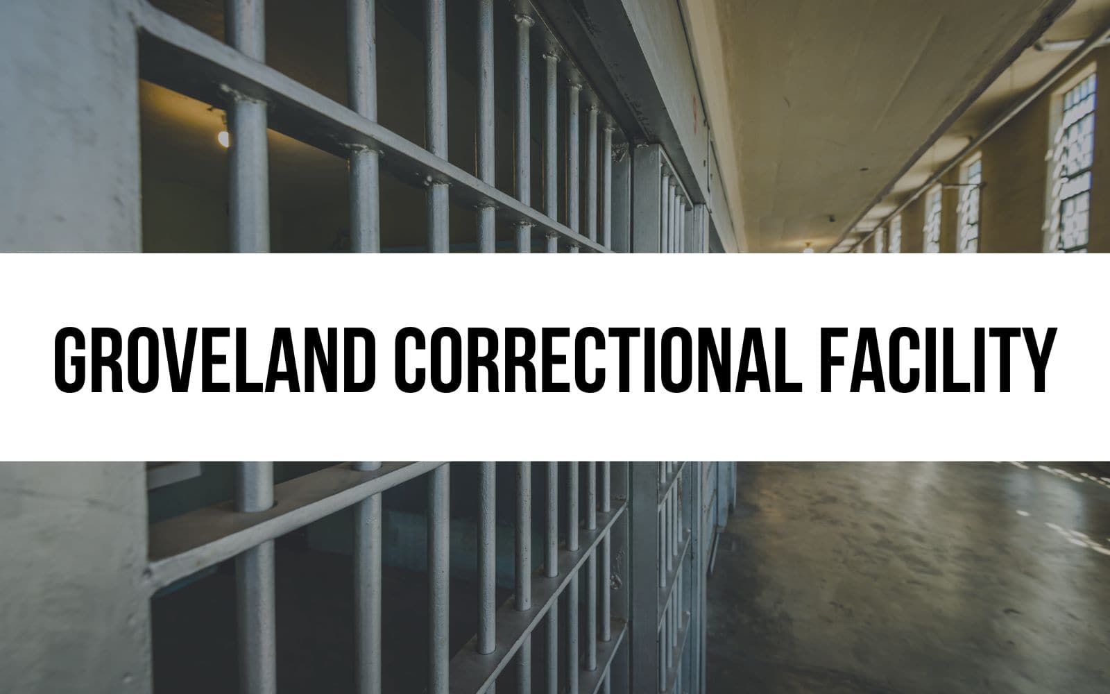 Groveland Correctional Facility