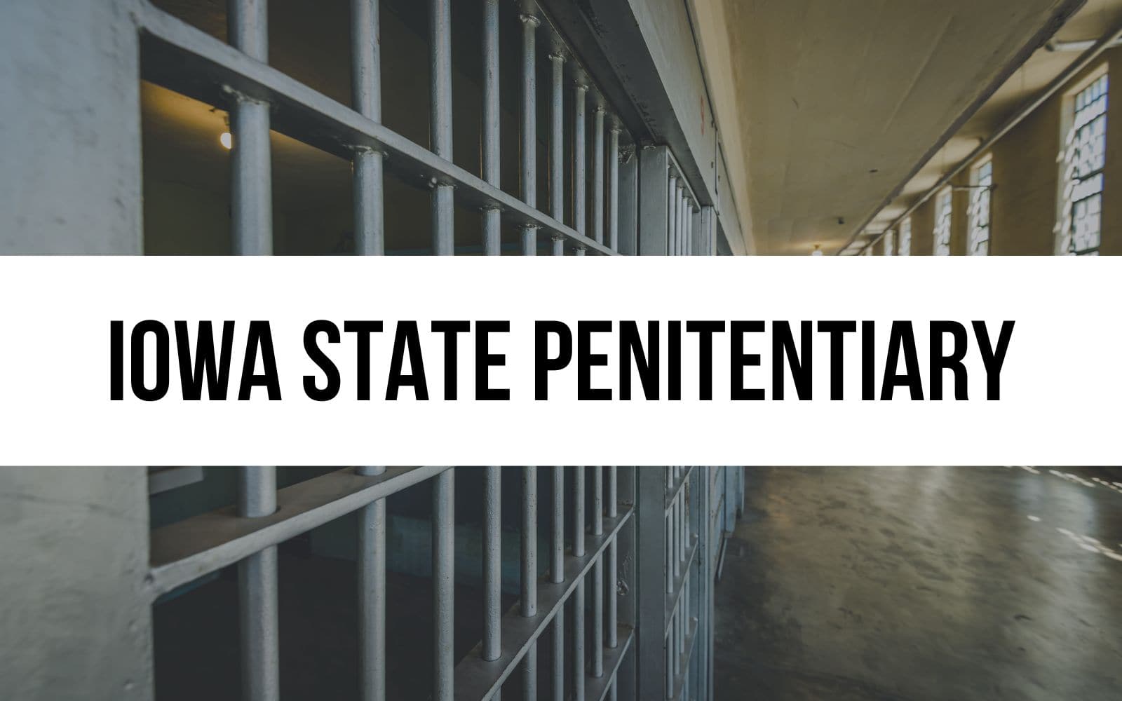 Iowa State Penitentiary