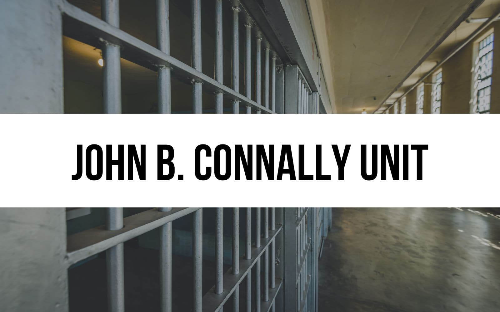 John B. Connally Unit