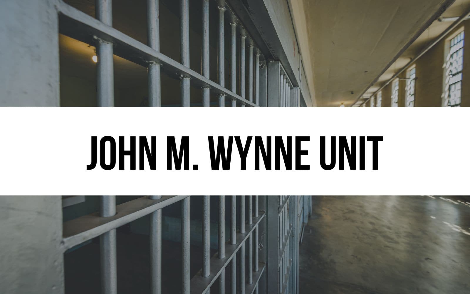 John M. Wynne Unit