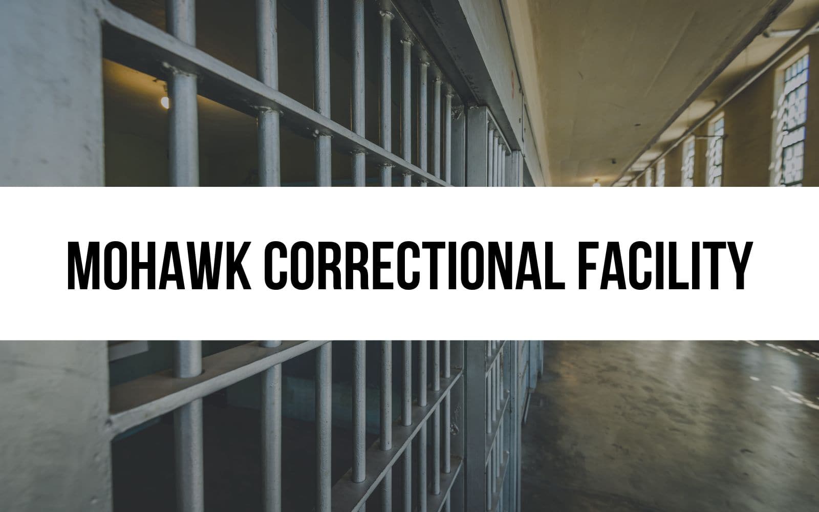 Mohawk Correctional Facility