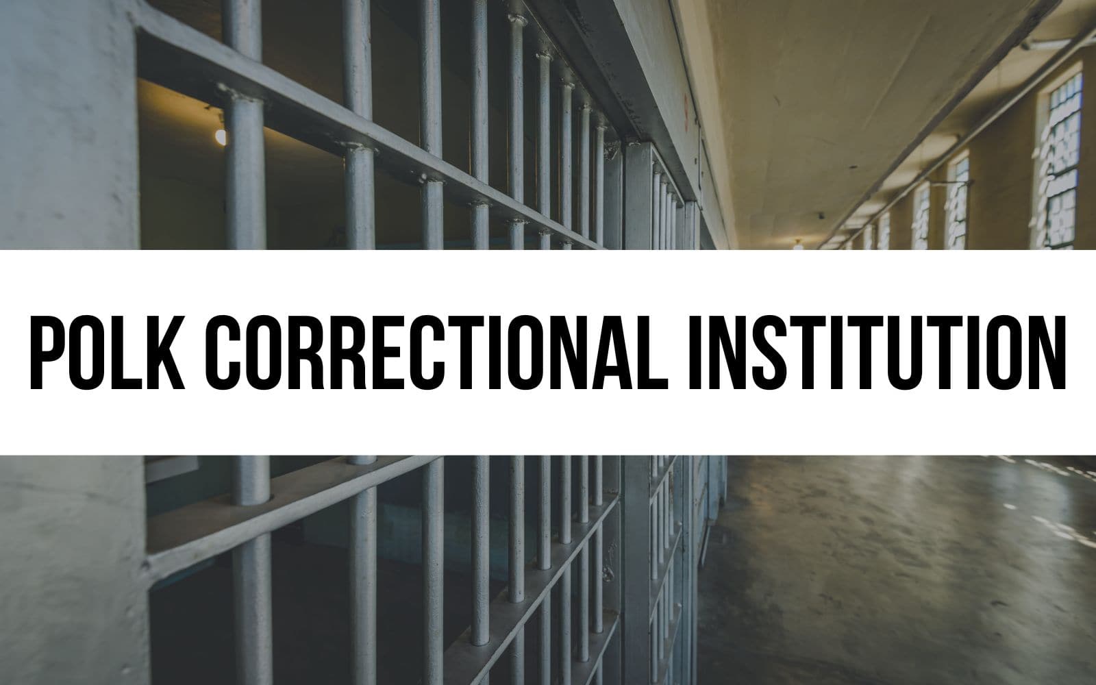 Polk Correctional Institution