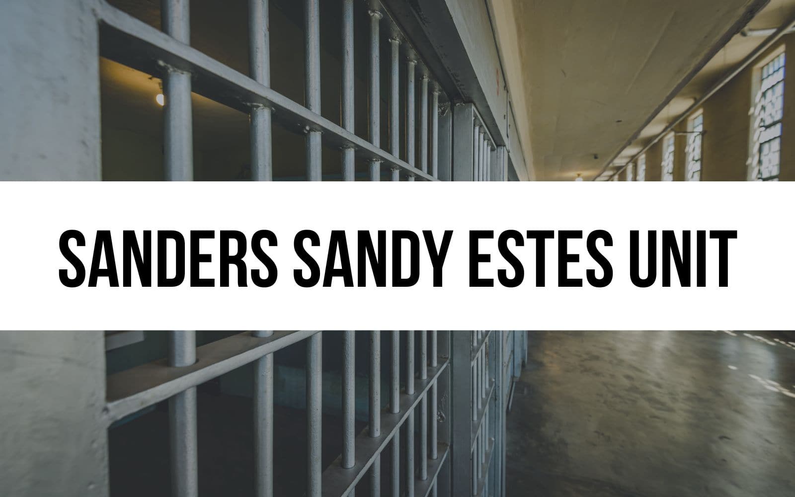 Sanders Sandy Estes Unit