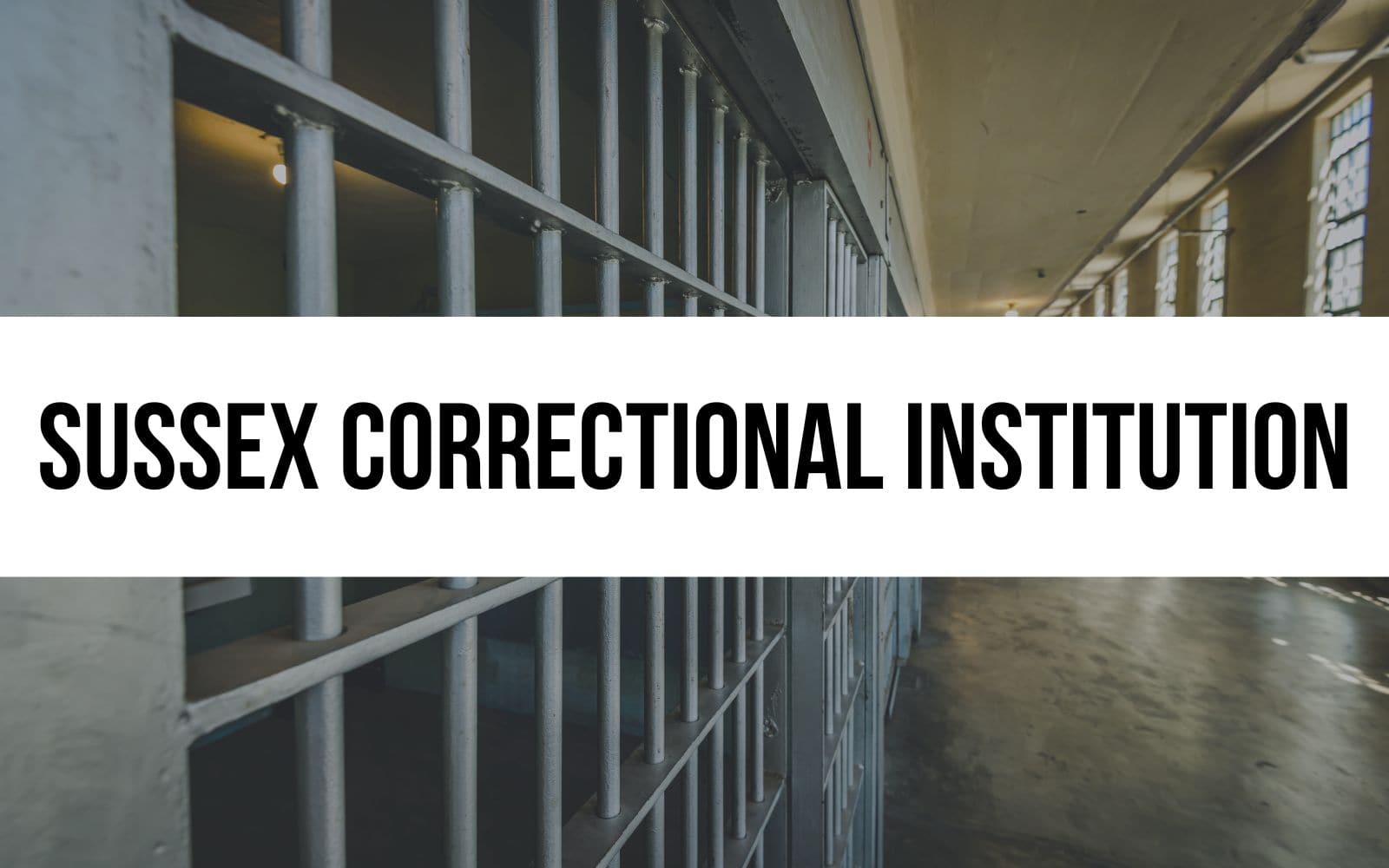 Sussex Correctional Institution