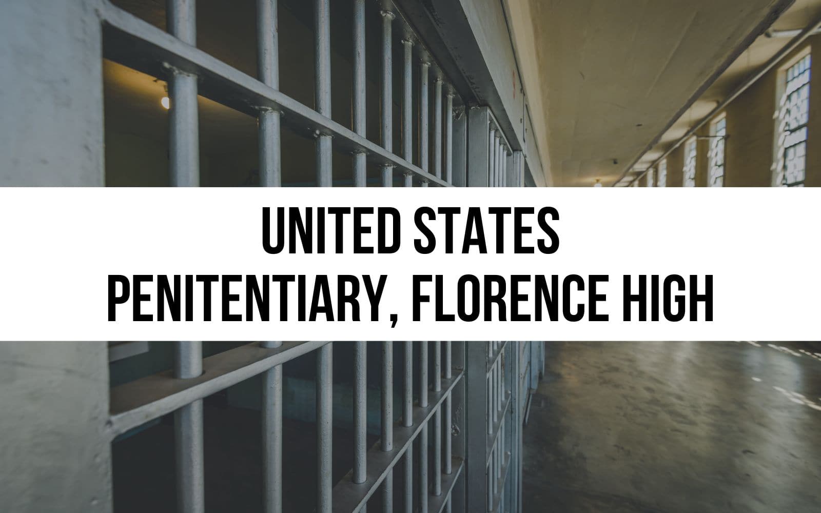 United States Penitentiary, Florence High
