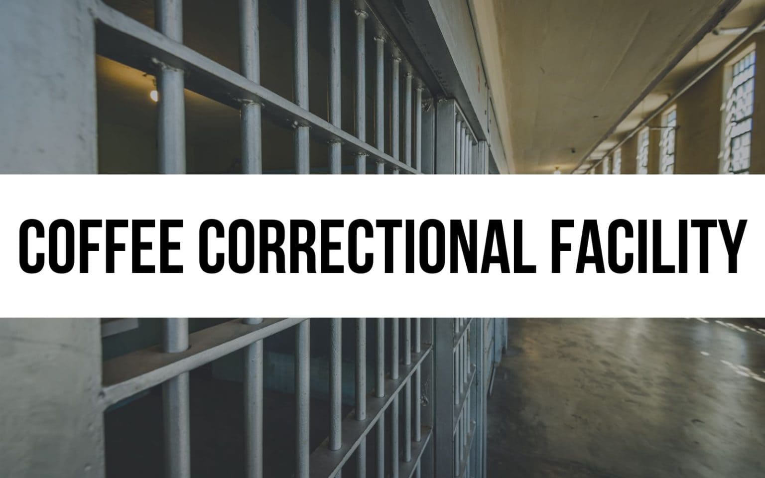 Coffee Correctional Facility Programs and Services