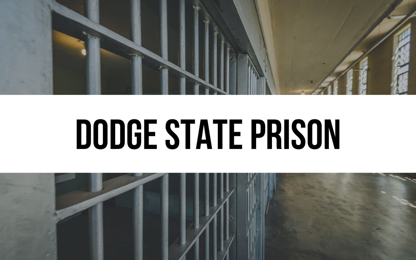 Dodge State Prison