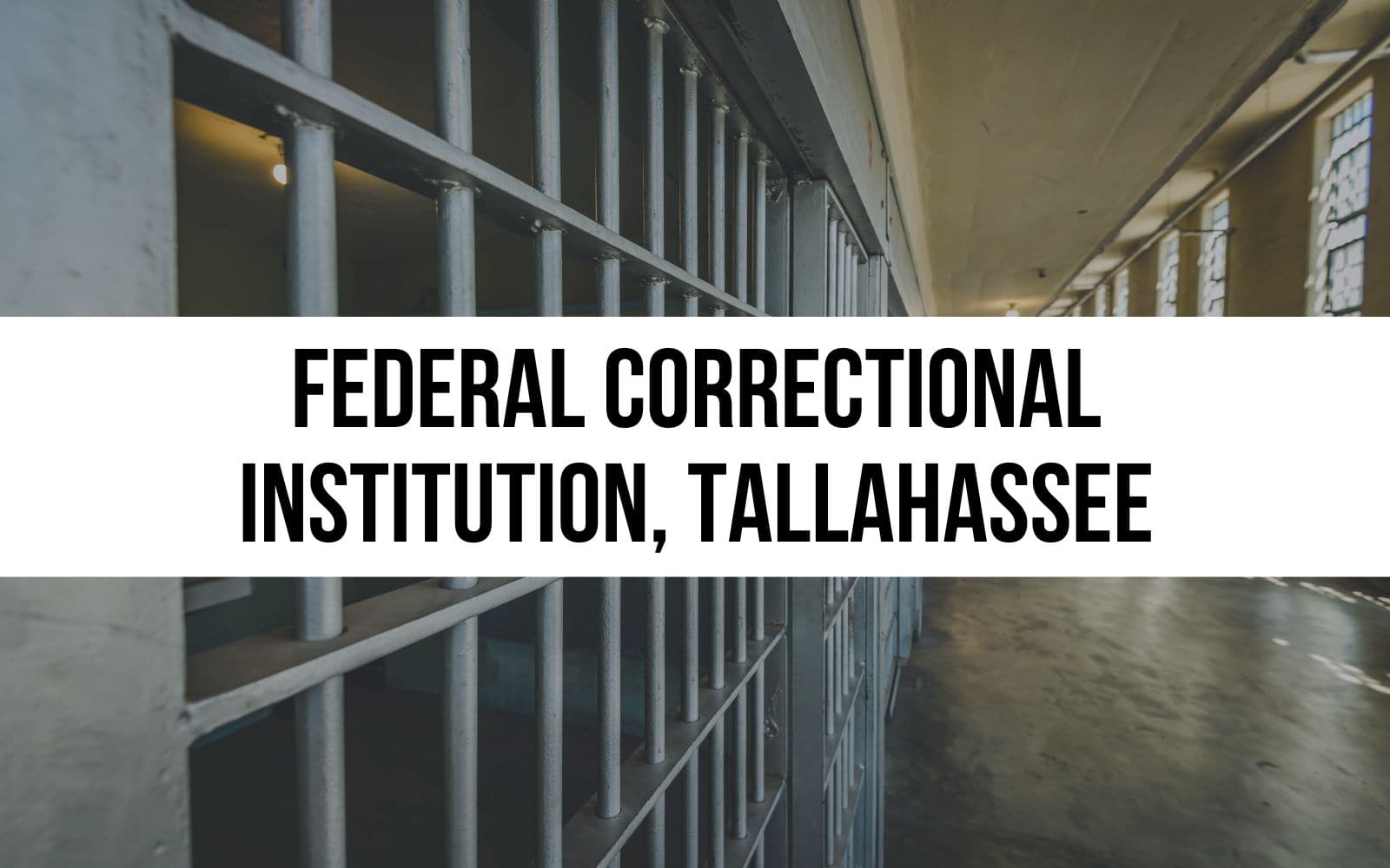Federal Correctional Institution, Tallahassee
