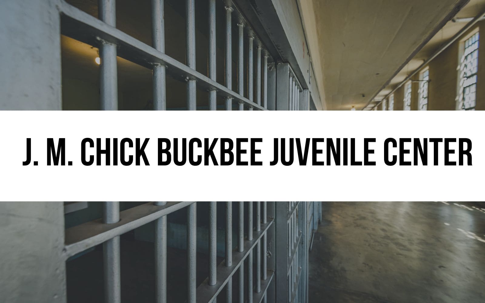 J. M. Chick Buckbee Juvenile Center