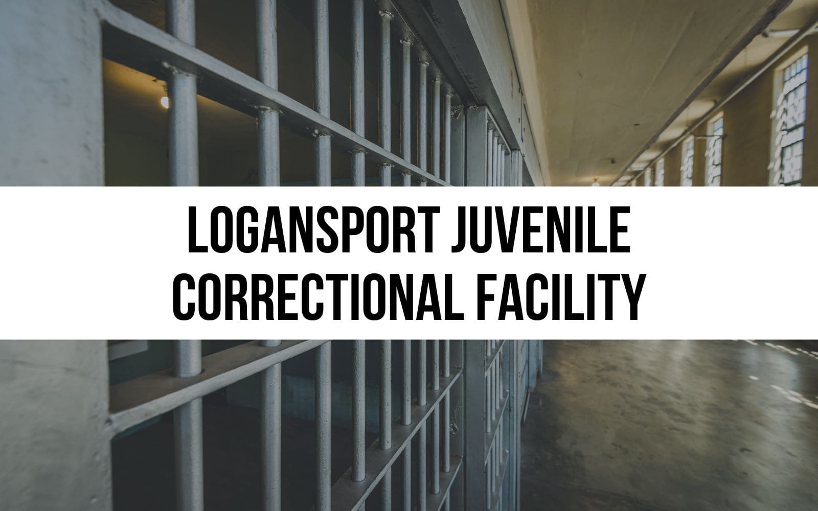 Logansport Juvenile Correctional Facility