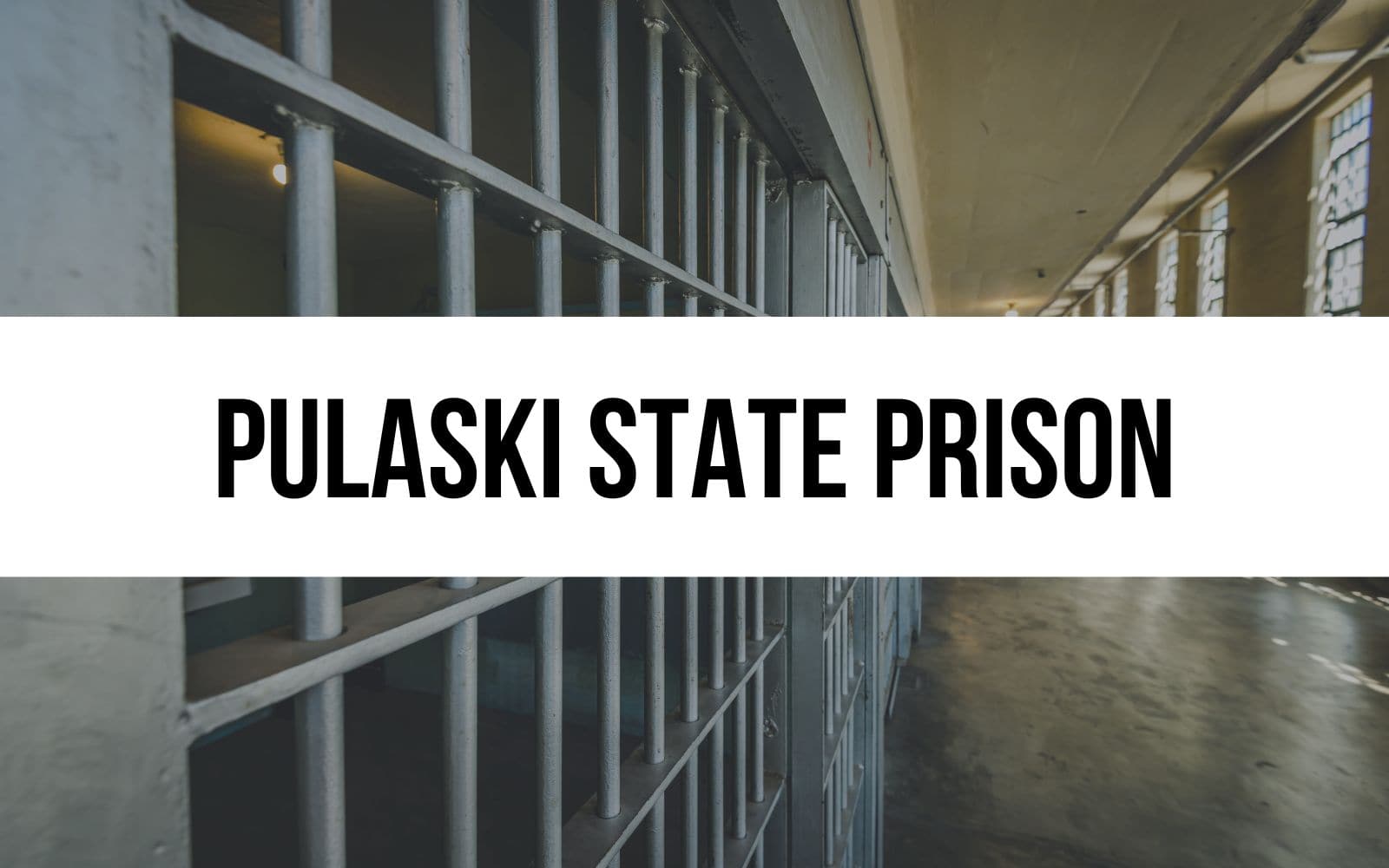 Pulaski State Prison