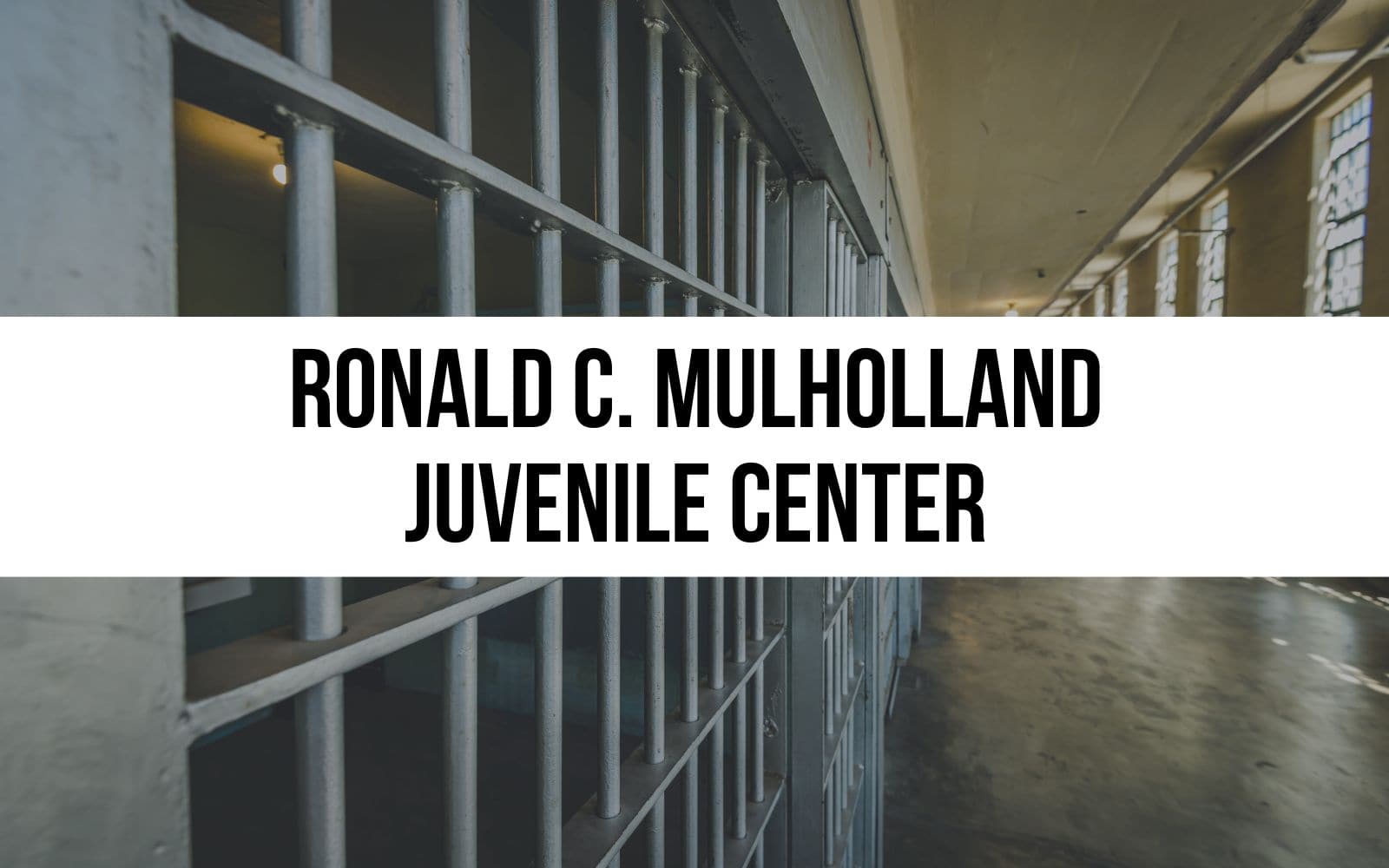 Ronald C. Mulholland Juvenile Center