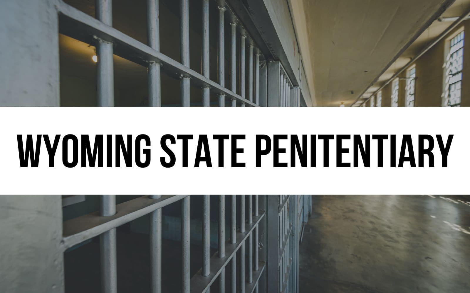 Wyoming State Penitentiary